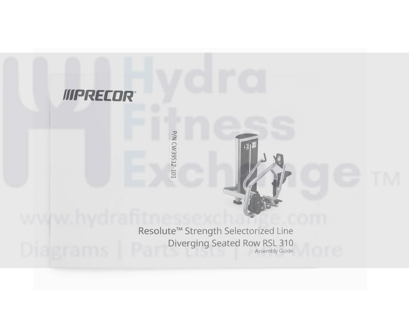 Precor Diverging Seated Row Owner’s Manual Guide CW39512101 CW39512-101